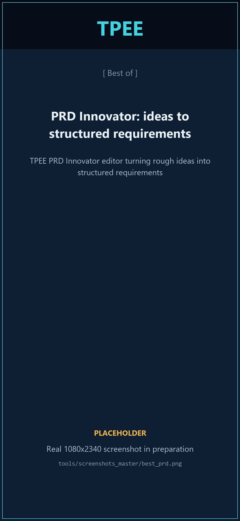 TPEE PRD Innovator editor turning rough ideas into structured requirements
