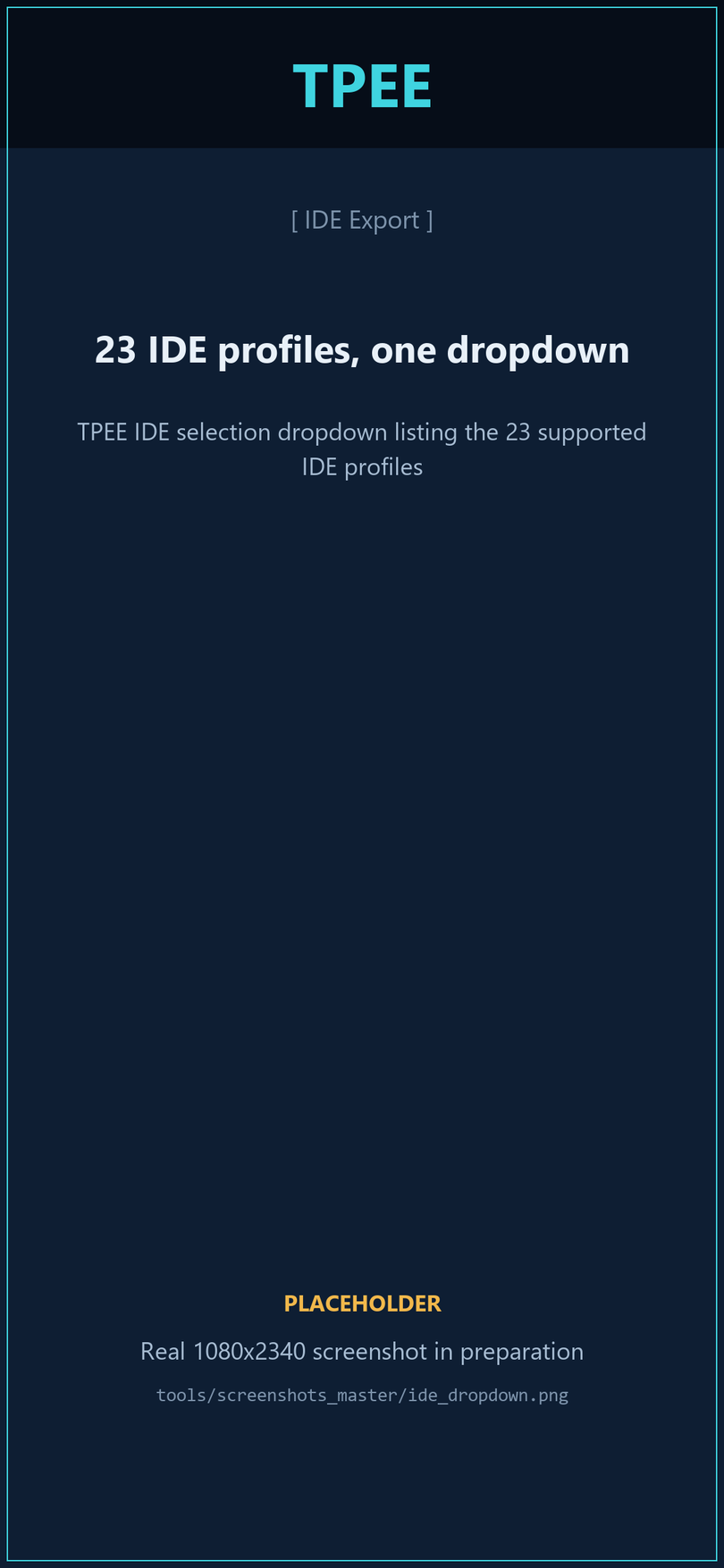 TPEE IDE selection dropdown listing the 23 supported IDE profiles